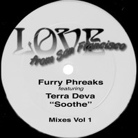 Furry Phreaks & Terra Deva - Soothe Mixes, Vol.1