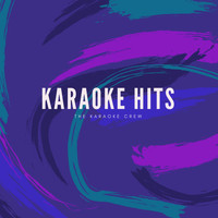 The Karaoke Crew - Karaoke Hits
