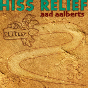 Aad Aalberts - Hiss Relief