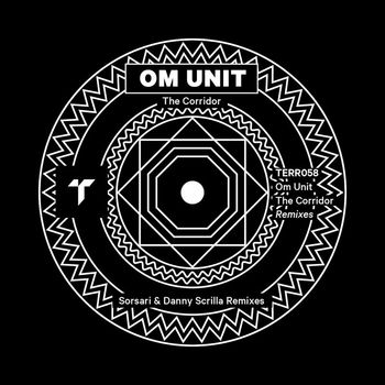 Om Unit - The Corridor (Remixes)