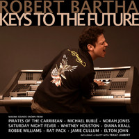 Robert Bartha - Keys To The Future