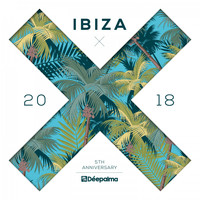 Various Artists - Déepalma Ibiza 2018 (5th Anniversary Edition)