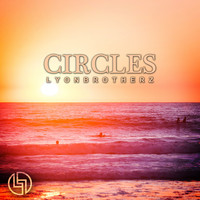 Lyonbrotherz - Circles