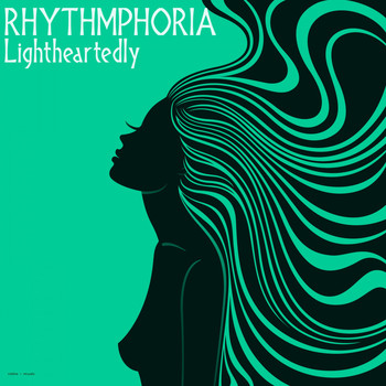 Rhythmphoria - Lightheartedly
