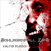 Schlaganfall Zone - Kaltes Fleisch (Explicit)