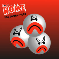 DJ Rome - Footwork Heat (Explicit)