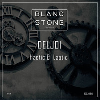 Deljoi - Haotic & Laotic