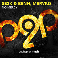 se3k, Benn & Mervius - No Mercy