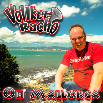 Vollker Racho - Oh Mallorca