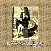 Eva Kyselka - New Romance