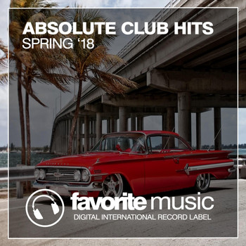 Various Artists - Absolute Club Hits (Spring '18)