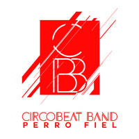 Circobeat Band - Perro Fiel