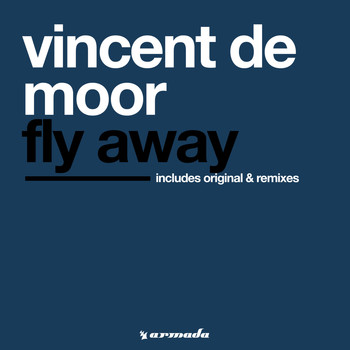 Vincent De Moor - Fly Away