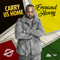 Emrand Henry - Carry Us Home