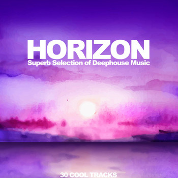 Various Artists - Horizon (Superb Selection of Deephouse Music)
