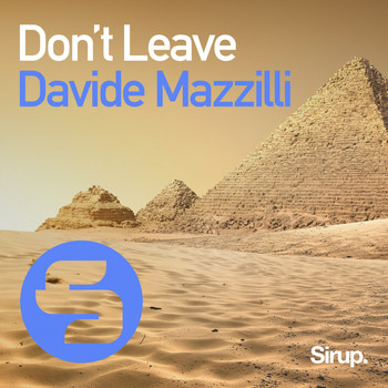 Davide Mazzilli - Don't Leave