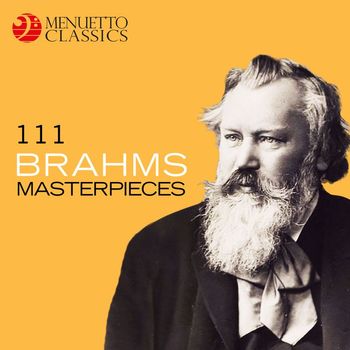Various Artists - 111 Brahms Masterpieces