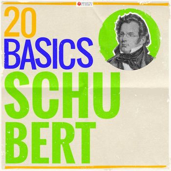 Various Artists - 20 Basics: Schubert (20 Classical Masterpieces)