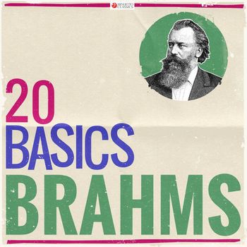 Various Artists - 20 Basics: Brahms (20 Classical Masterpieces)