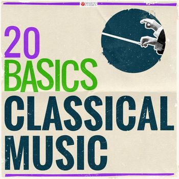 Various Artists - 20 Basics: Classical Music (20 Classical Masterpieces)