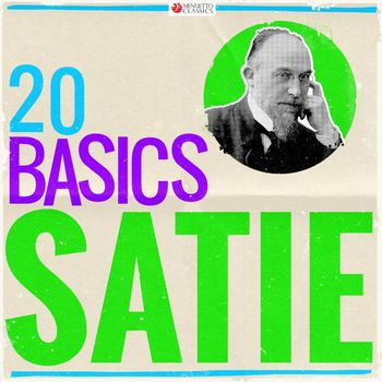 Various Artists - 20 Basics: Satie (20 Classical Masterpieces)
