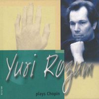 Yuri Rozum - Yuri Rozum plays Chopin