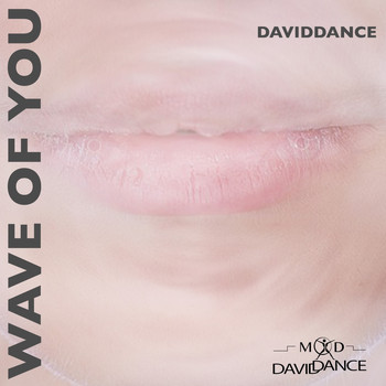 Daviddance - Wave of You