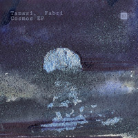 Tamasi & Fabri - Cosmos