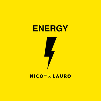 Lauro & Nico Tm - Energy (Explicit)