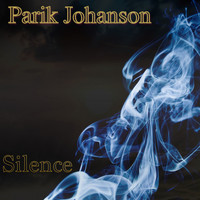 Parik Johanson - Silence