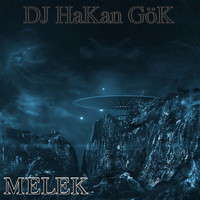 DJ Hakan Gök - Melek
