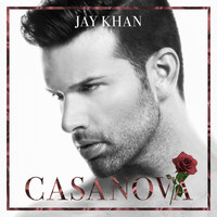Jay Khan - Casanova
