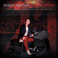 Robert Bartha - 21st Century