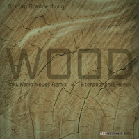 Stefan Brandenburg - Wood