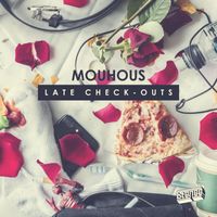 Mouhous - Late Check-Outs