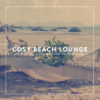 Various Artists - Cosy Beach Lounge, Vol. 3