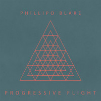 Phillipo Blake - Progressive Flight
