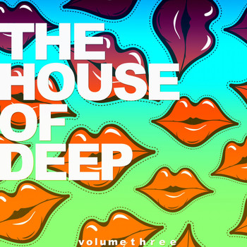 Various Artists - The House of Deep, Vol. 3