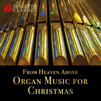 Various Artists - From Heaven Above - Organ Music for Christmas