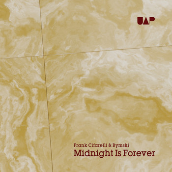 Frank Cifarelli & Bymski - Midnight Is Forever