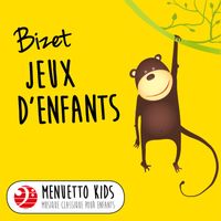 Walter Klien & Beatrice Klien - Bizet: Jeux d'enfants (Menuetto Kids - Musique classique pour enfants)