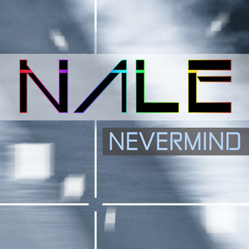 Nale - Nevermind