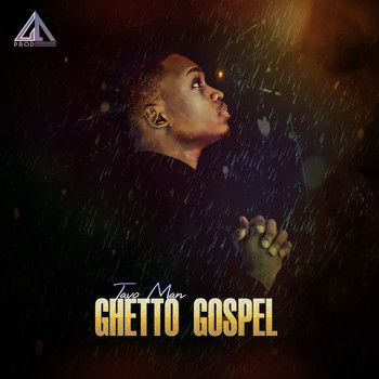 Tavo Man - Ghetto Gospel