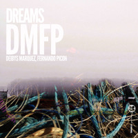 DMFP, Deibys Marquez, Fernando Picon - Dreams