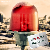 Bebadim - Get Down