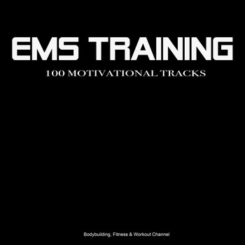 Various Artists - Ems Training: 100 Motivational Tracks