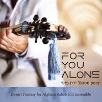 Yaron Pe'er - For You Alone