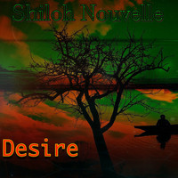 Shiloh Nouvelle - Desire