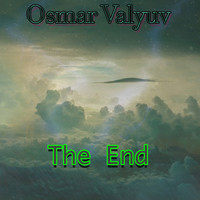 Osmar Valyuv - The End