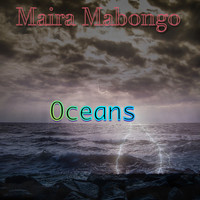 Maira Mabongo - Oceans